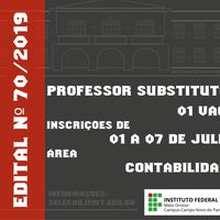 Edital nº 70/2019 - Processo Seletivo - Professor Substituto