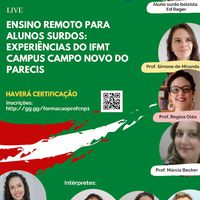 IFMT campus Campo Novo do Parecis organiza Live sobre Ensino remoto para alunos surdos