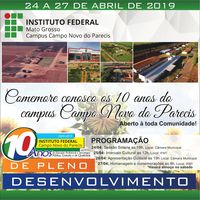 Campus Campo Novo do Parecis comemora aniversário de 10 anos