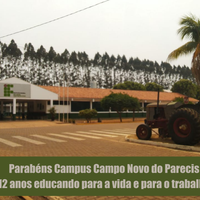 Campus Campo Novo do Parecis celebra 12 anos de atuação